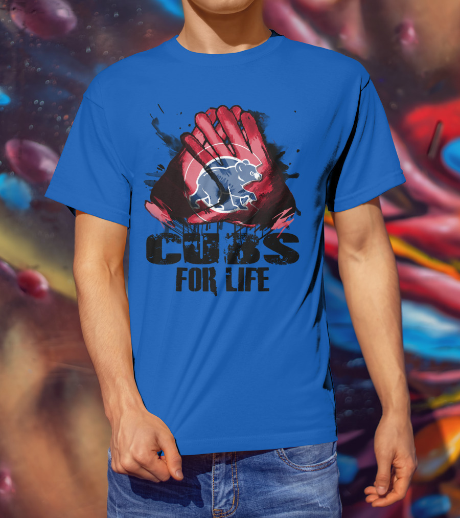 Cubs For Life Chicago Cubs T-Shirt