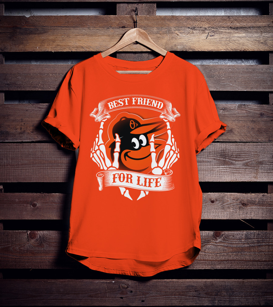 Baltimore Orioles Best Friend For Life T-Shirt