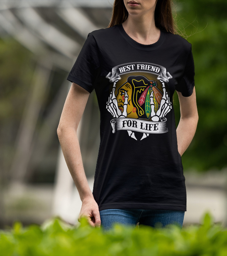 Chicago Blackhawks Best Friend For Life T-Shirt