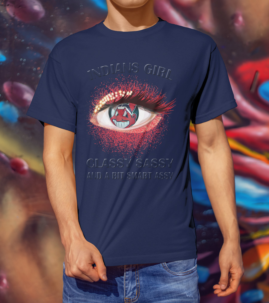Indians Girl Classy Sassy And A Bit Smart Assy T-Shirt