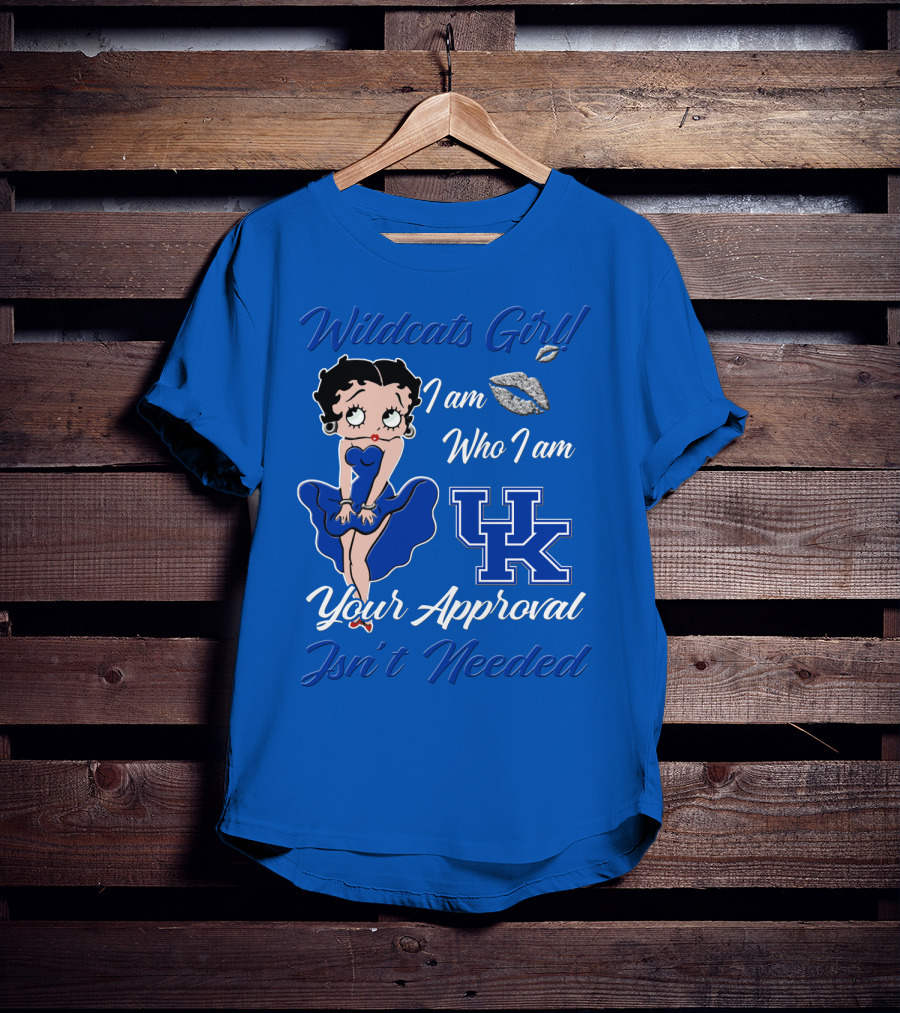 Wildcats Girl I Am Who I Am Uk Your Approval Isn't Needed T-Shirt