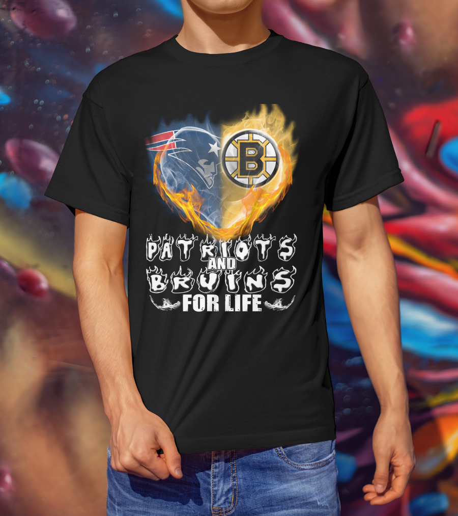 Patriots And Bruins For Life Nfl Nhl Sports Fan T-Shirt