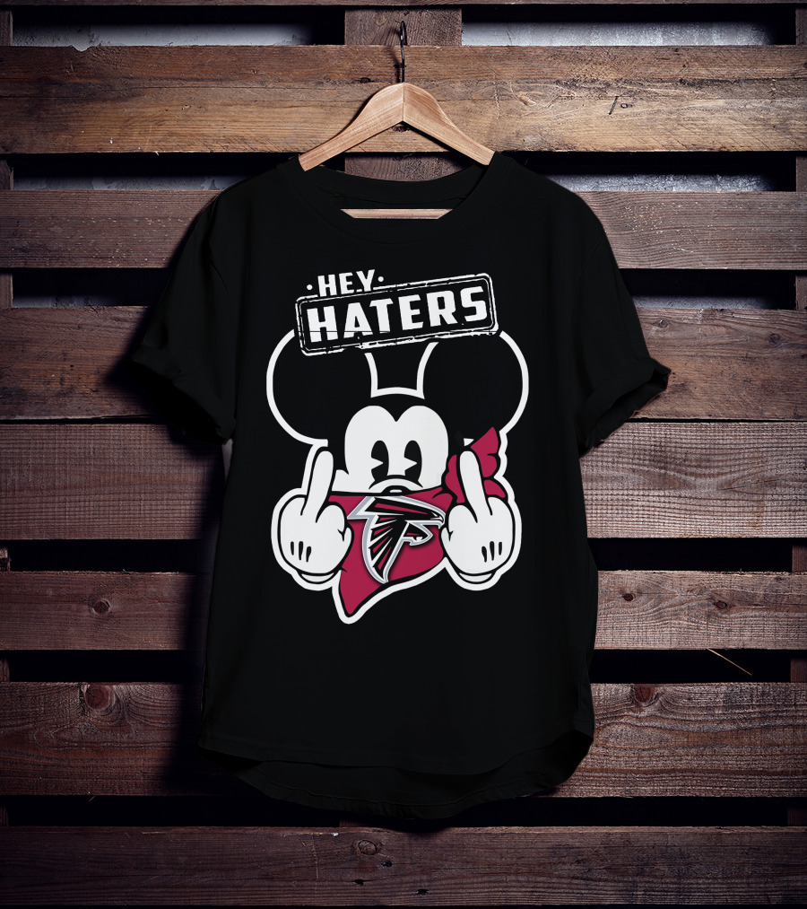 Hey Haters Mickey Mouse Atlanta Falcons T-Shirt