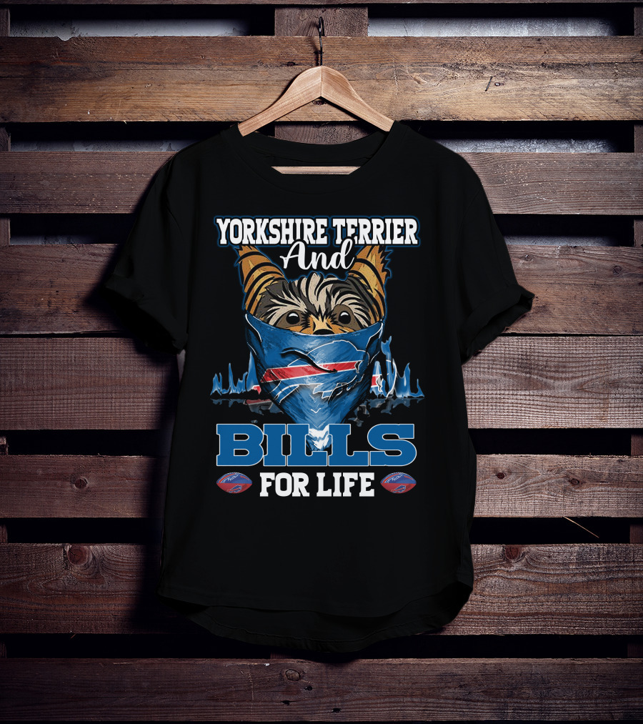 Yorkshire Terrier And Bills For Life T-Shirt