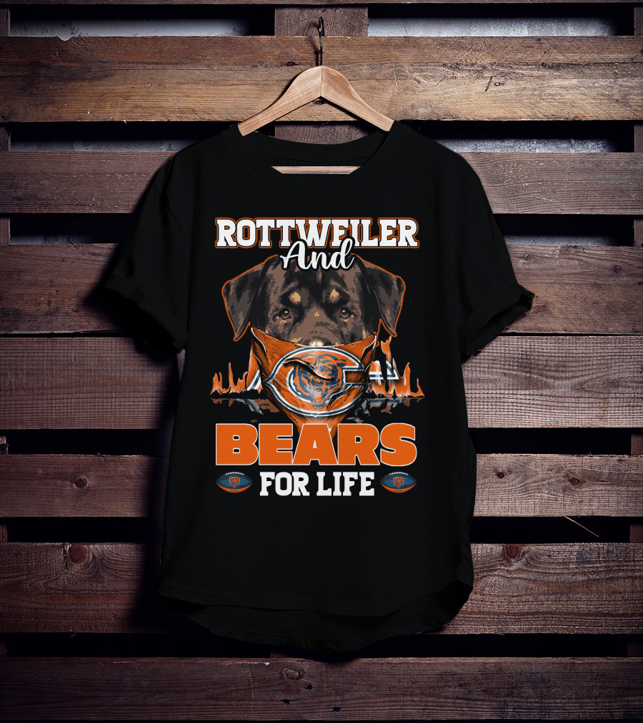 Rottweiler And Bears For Life Chicago Bears T-Shirt