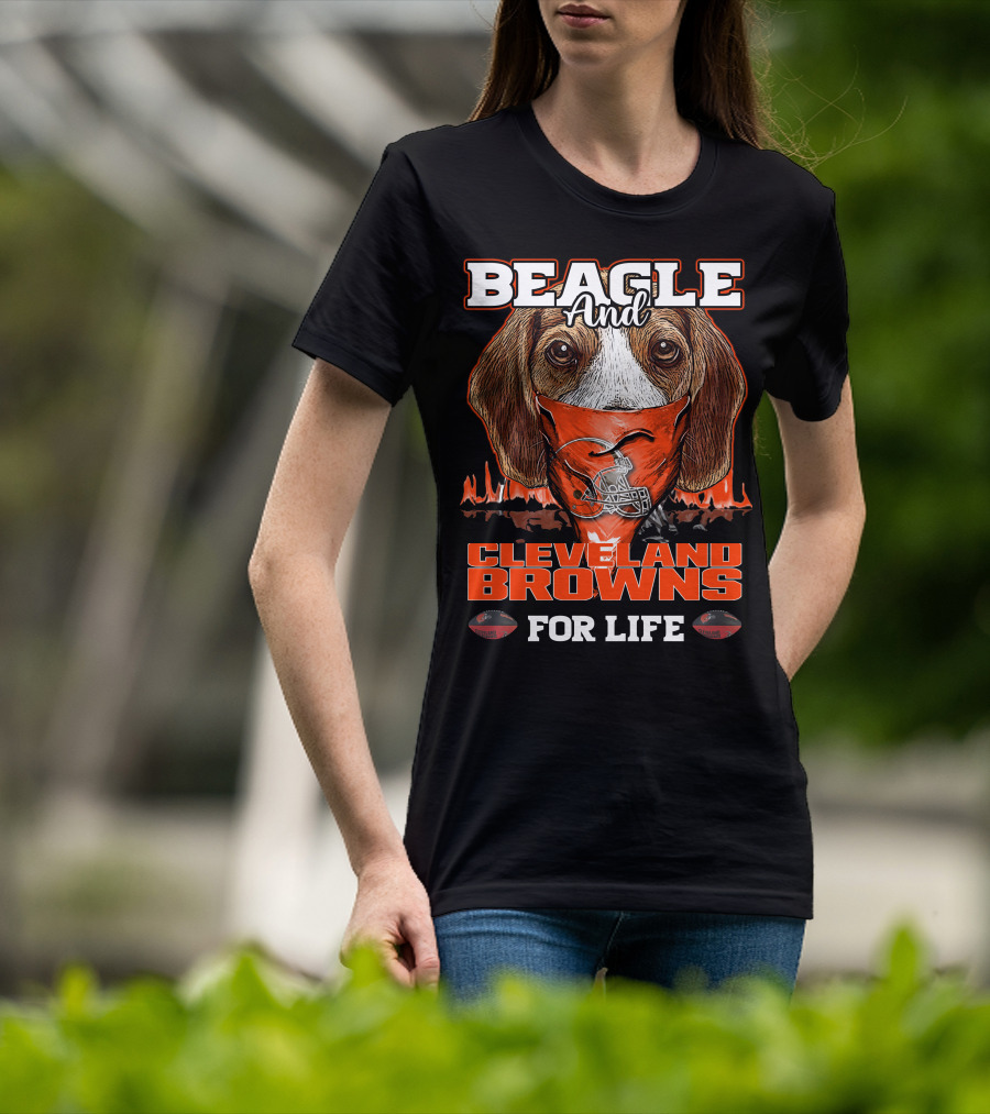 Beagle And Cleveland Browns For Life T-Shirt