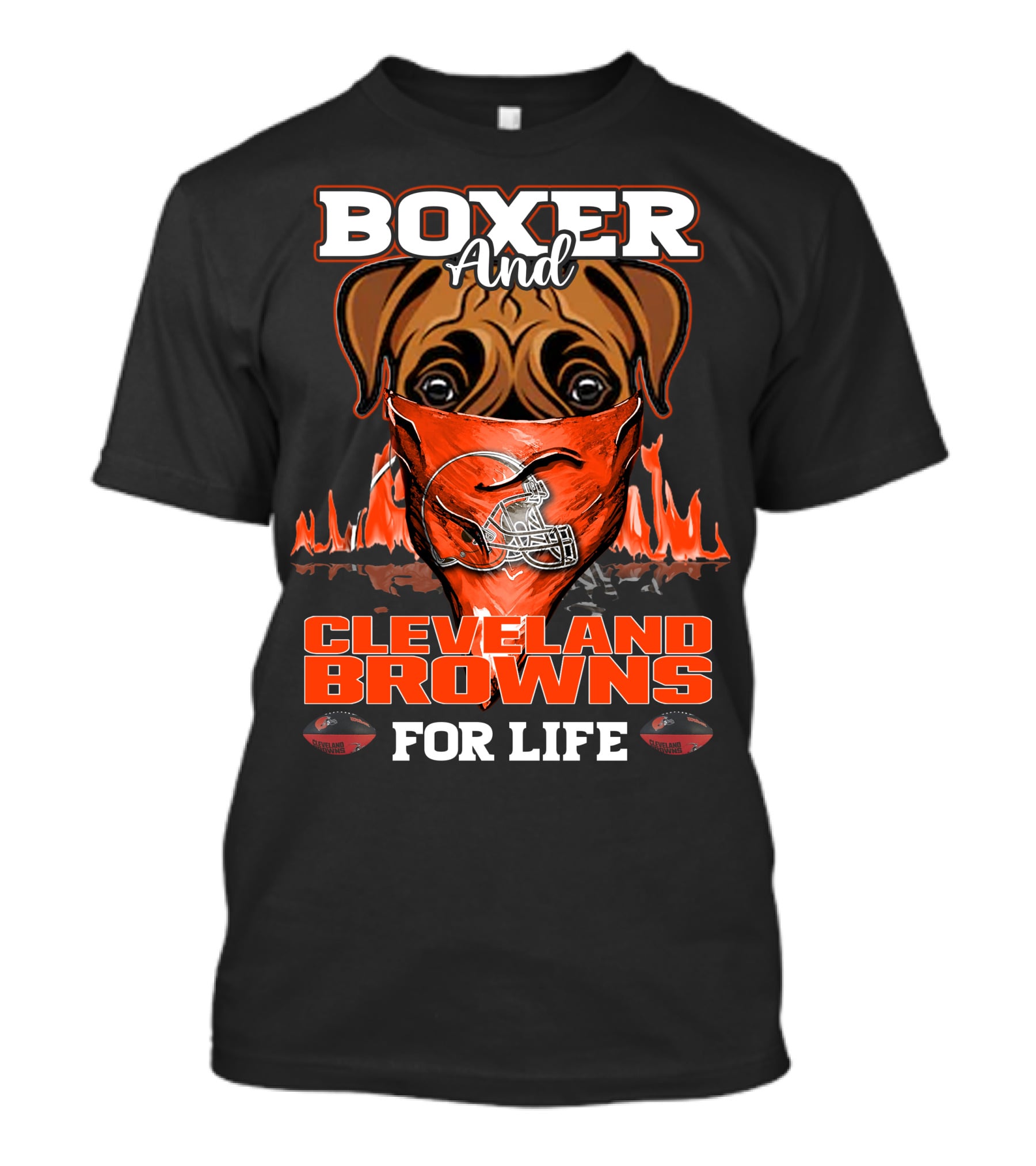 Boxer And Cleveland Browns For Life Football Passion T-Shirt