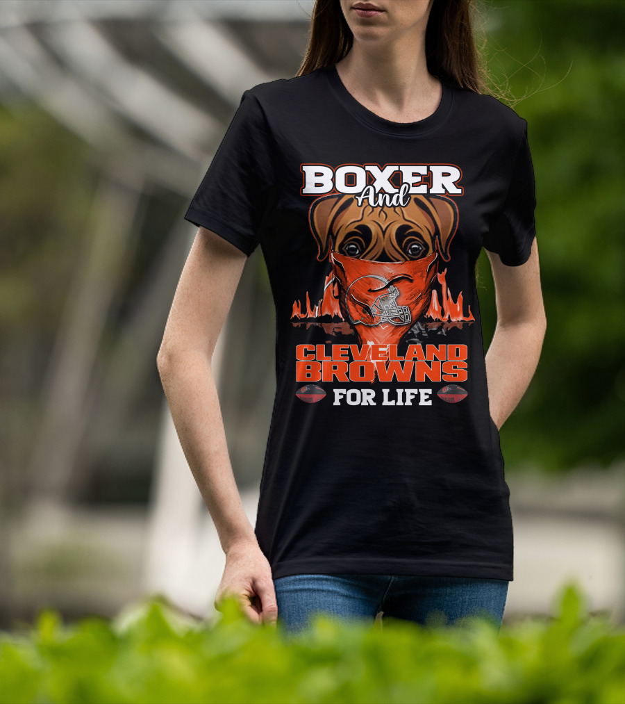 Boxer And Cleveland Browns For Life Football Passion T-Shirt