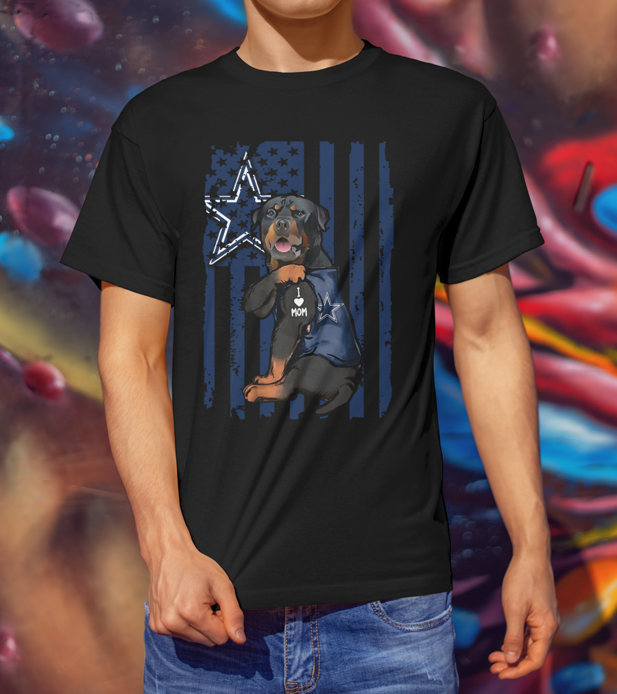 Rottweiler I Love Mom Dallas Cowboys Star Blue Flag T-Shirt