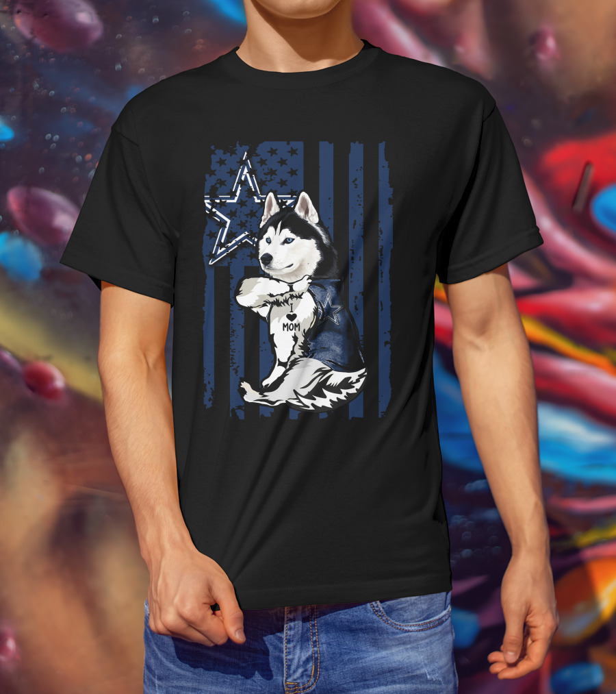 Siberian Husky I Love Mom Dallas Cowboys Star T-Shirt