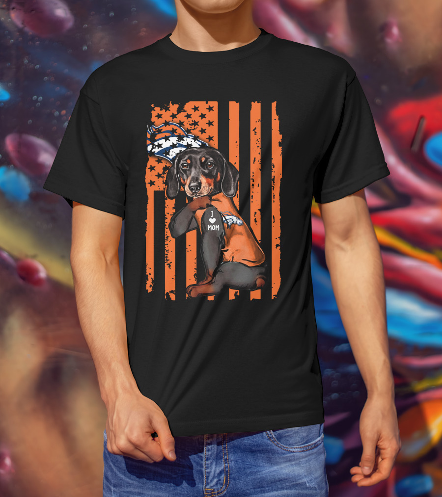 Dachshund DENVER BRONCOS I Love Mom Orange American Flag T-Shirt