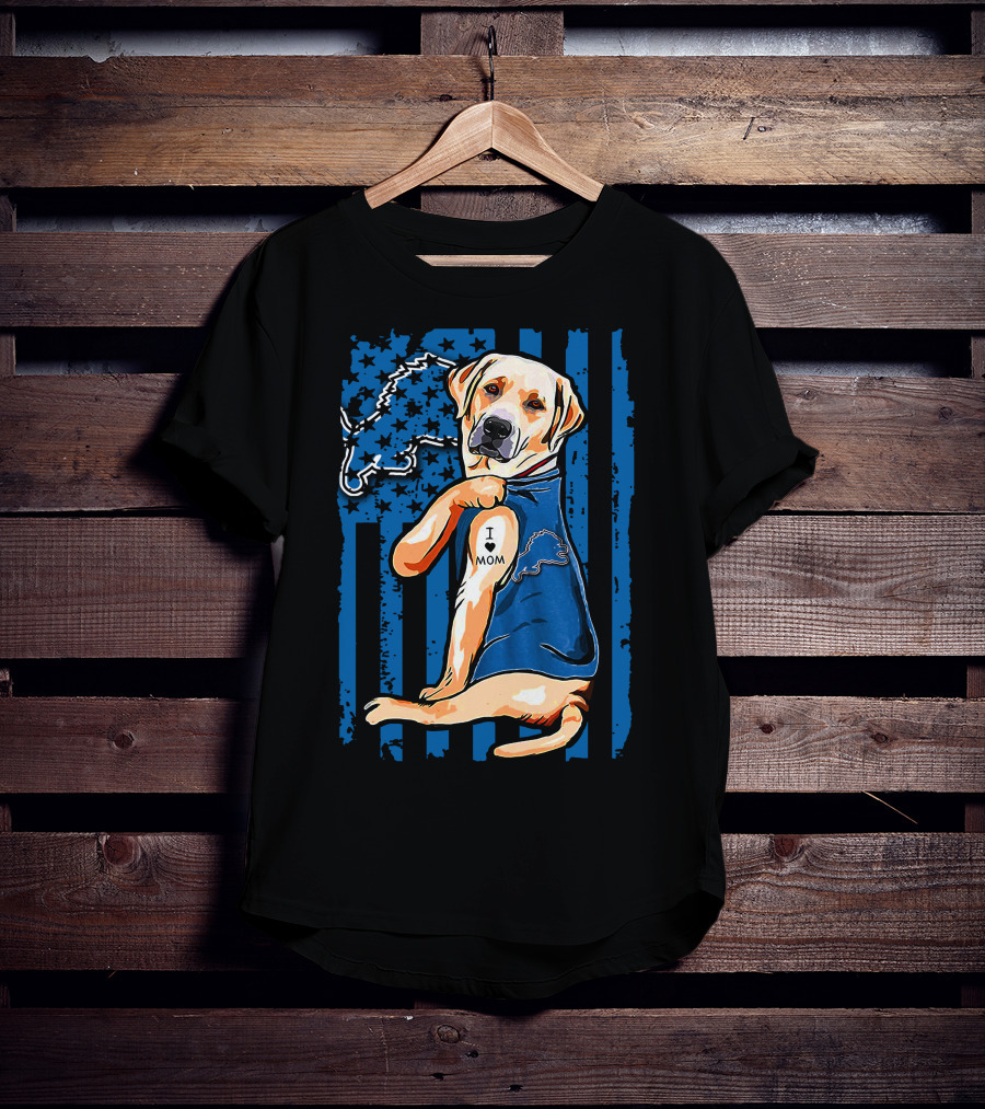 Labrador Retriever I Love Mom Detroit Lions Football Fan T-Shirt