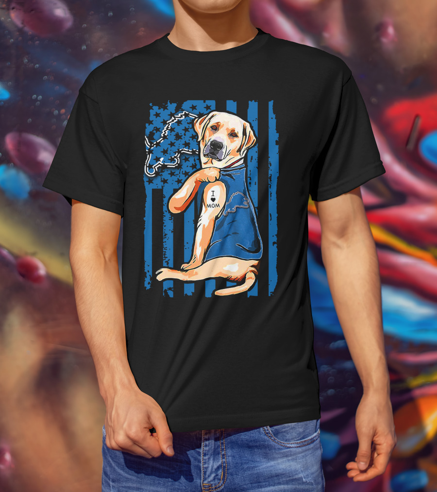 Labrador Retriever I Love Mom Detroit Lions Football Fan T-Shirt