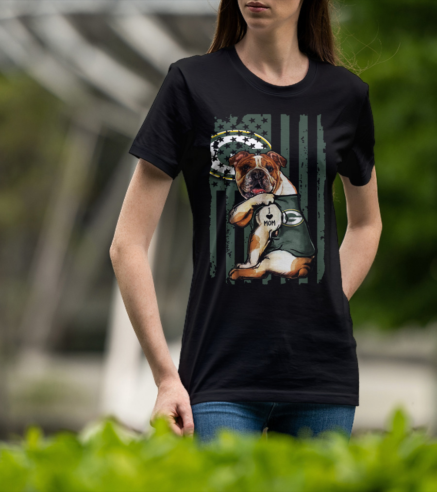 Bulldog I Love Mom Green Bay Packers Flag Stars T-Shirt