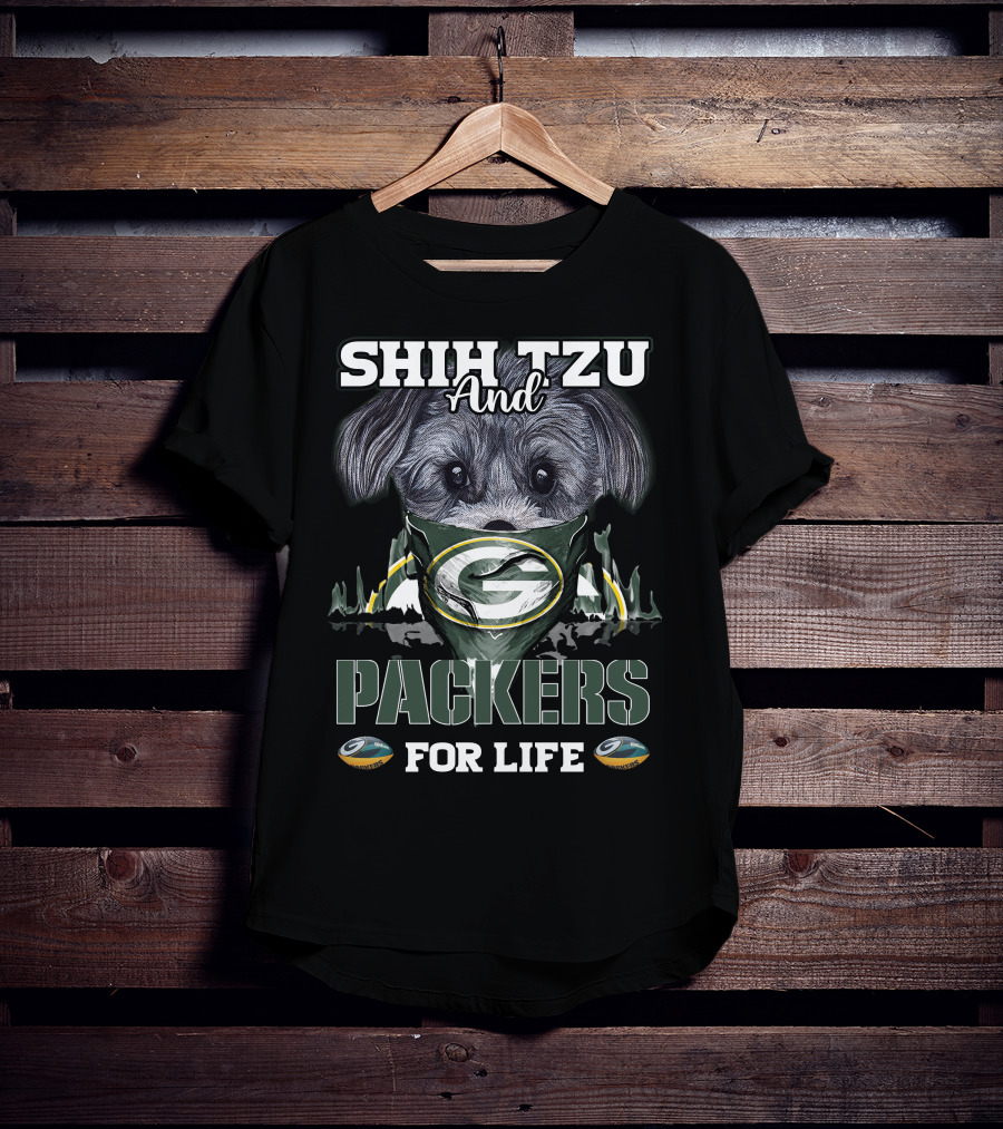 SHIH TZU And PACKERS FOR LIFE T-Shirt