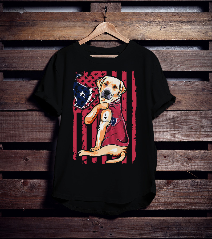 Labrador Retriever I Love Mom Houston Texans American Flag T-Shirt