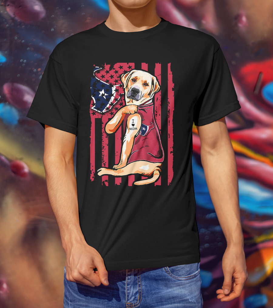 Labrador Retriever I Love Mom Houston Texans American Flag T-Shirt