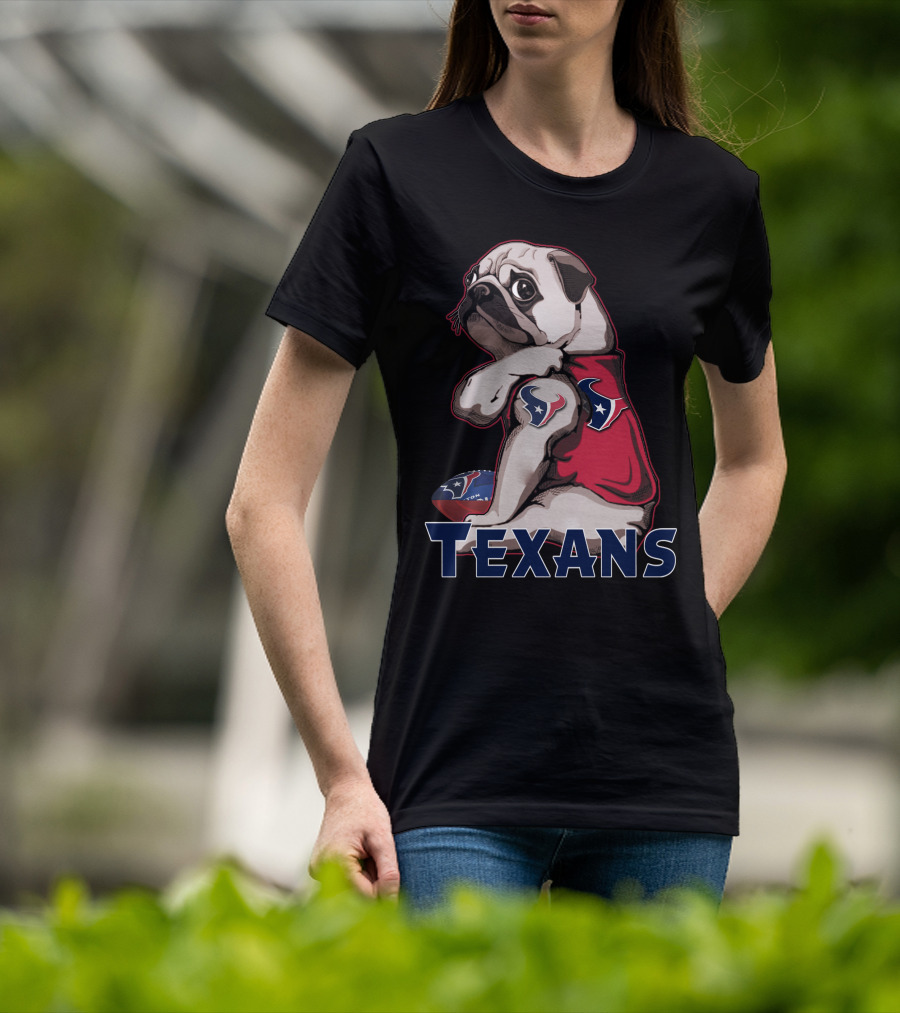 Pug Texans Football Team Fan T-Shirt