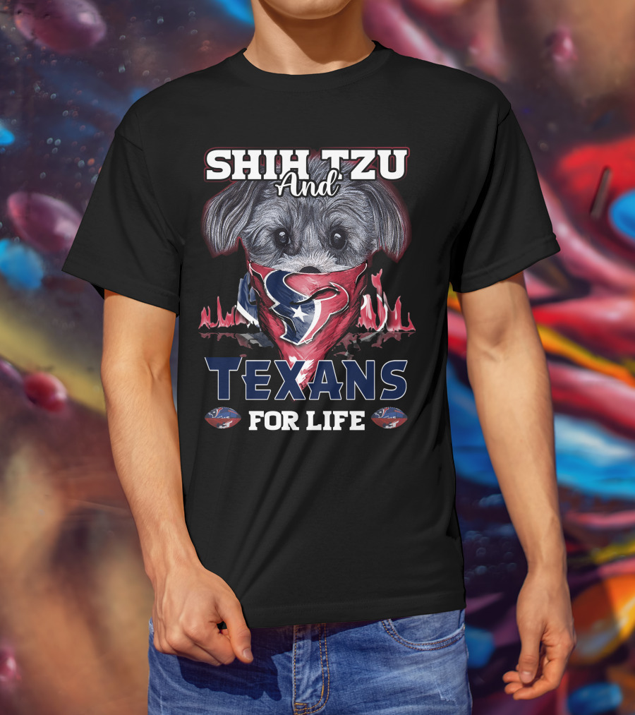 Shih Tzu And Texans For Life T-Shirt