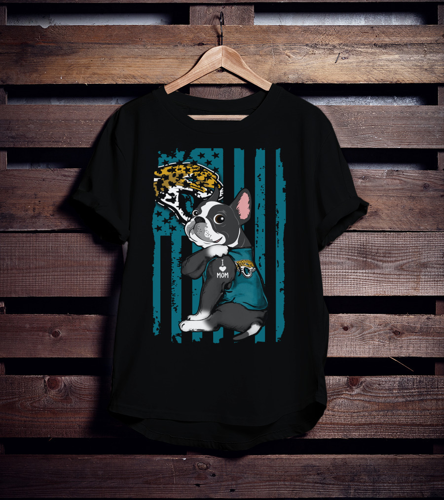 Boston Terrier I Love Mom Jacksonville Jaguars Fan Flag T-Shirt