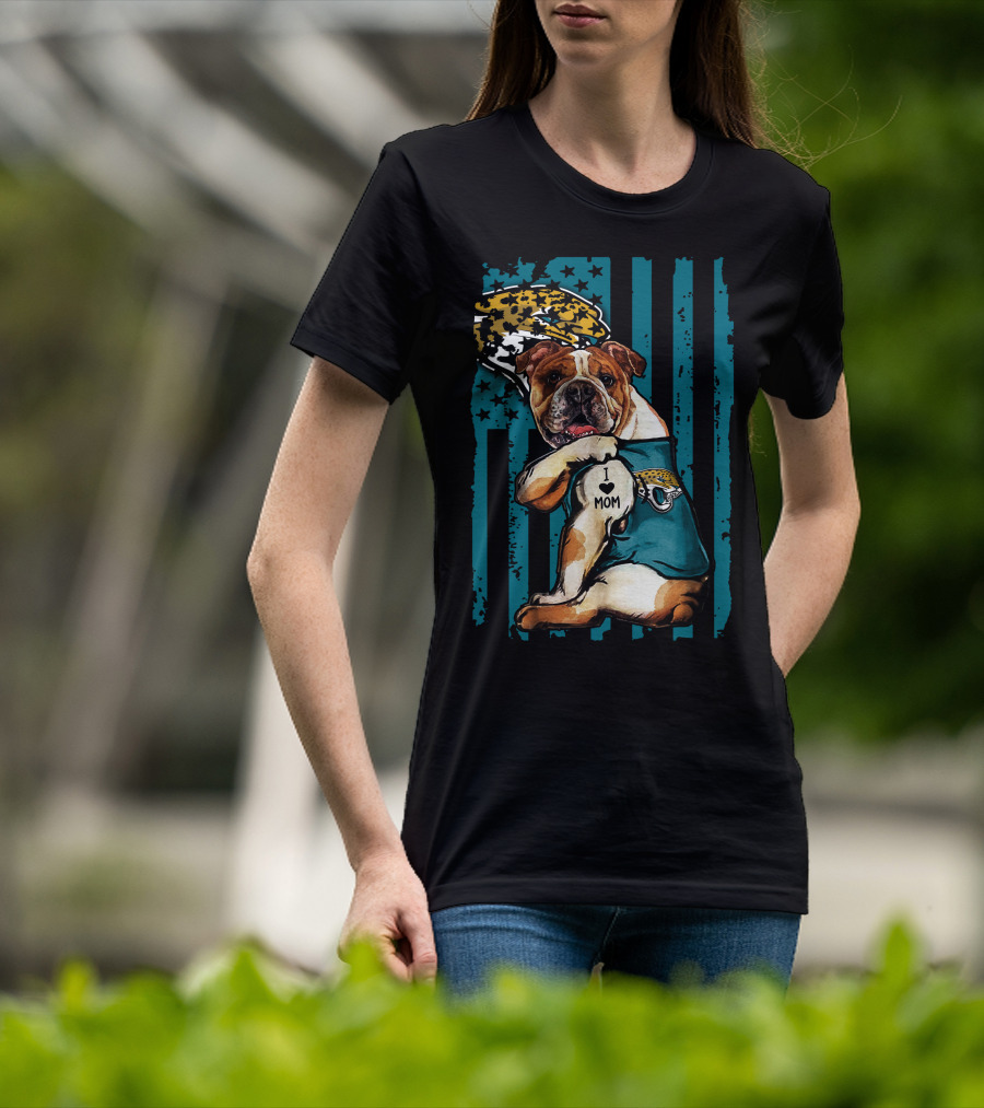 Bulldog I Love Mom Jacksonville Jaguars T-Shirt