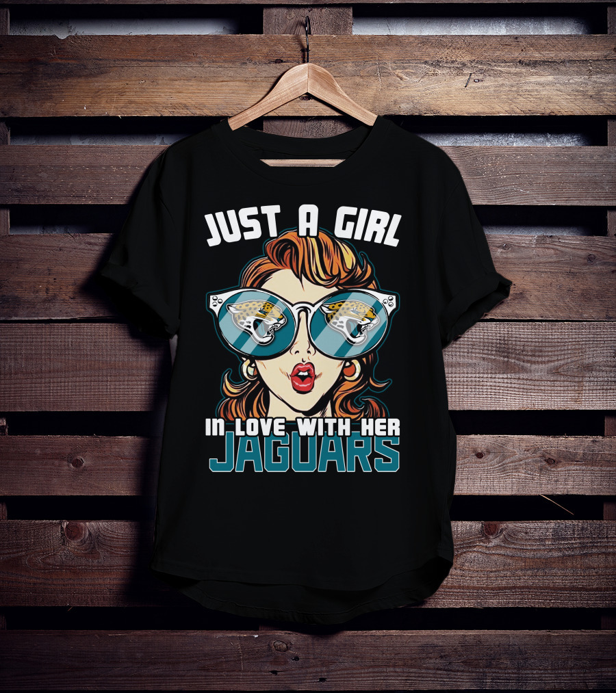 Just A Girl In Love With Her Jacksonville Jaguars T-Shirt