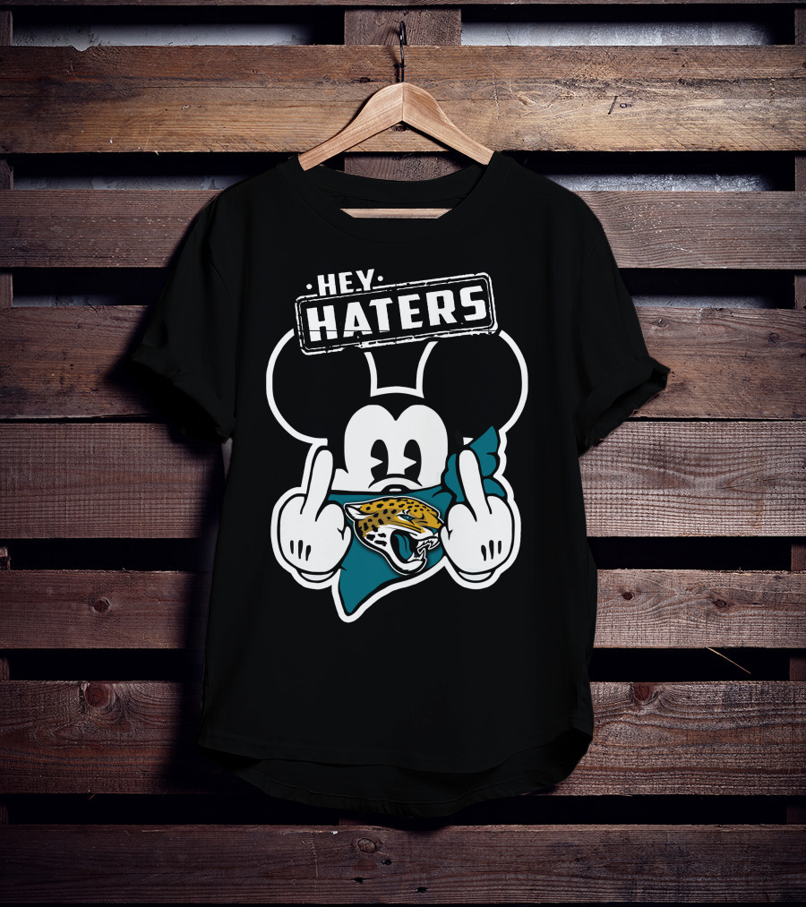 Hey Haters Mickey Mouse Jacksonville Jaguars T-Shirt