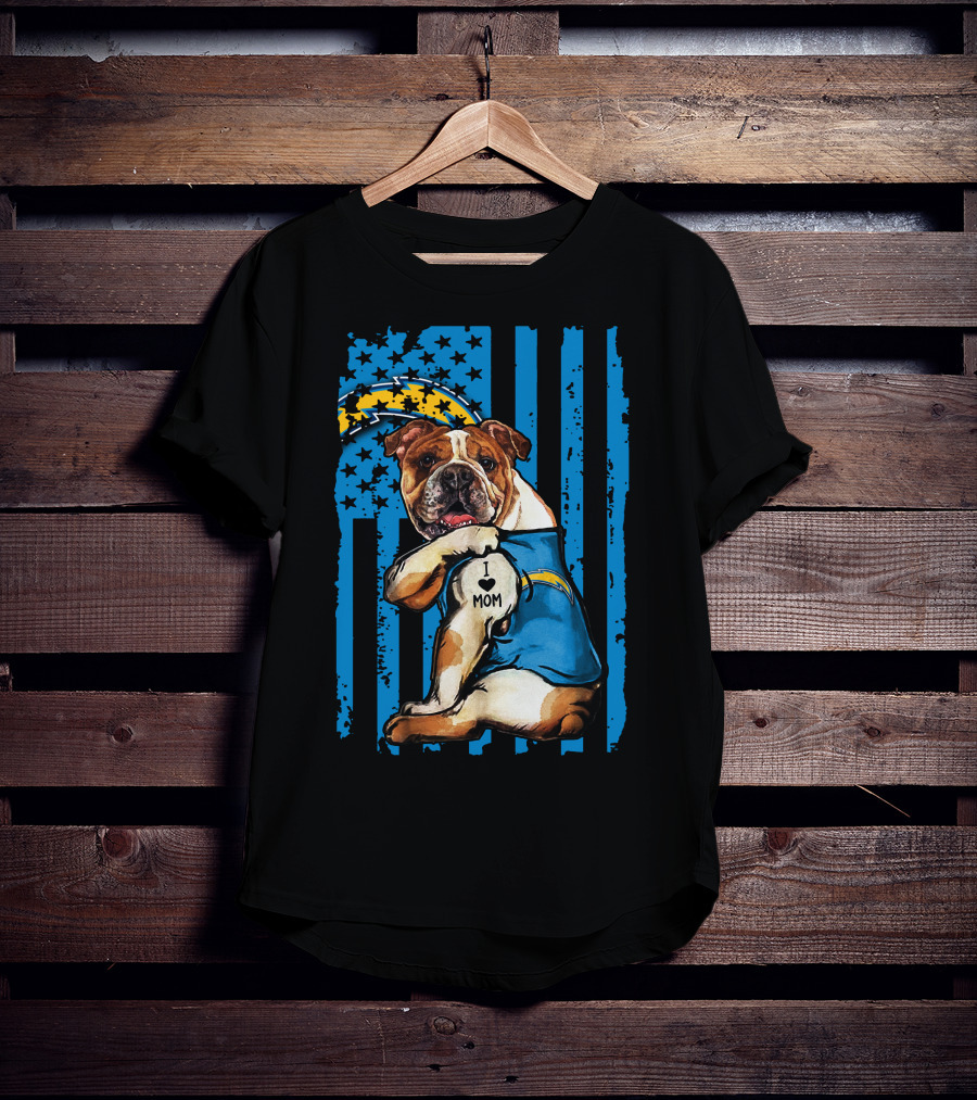Bulldog I Love Mom Los Angeles Chargers Logo Stars Stripes T-Shirt