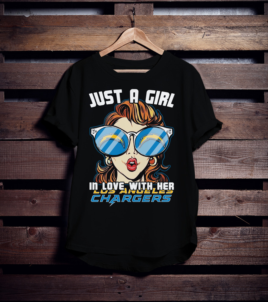 Just A Girl In Love With Her Los Angeles Chargers T-Shirt