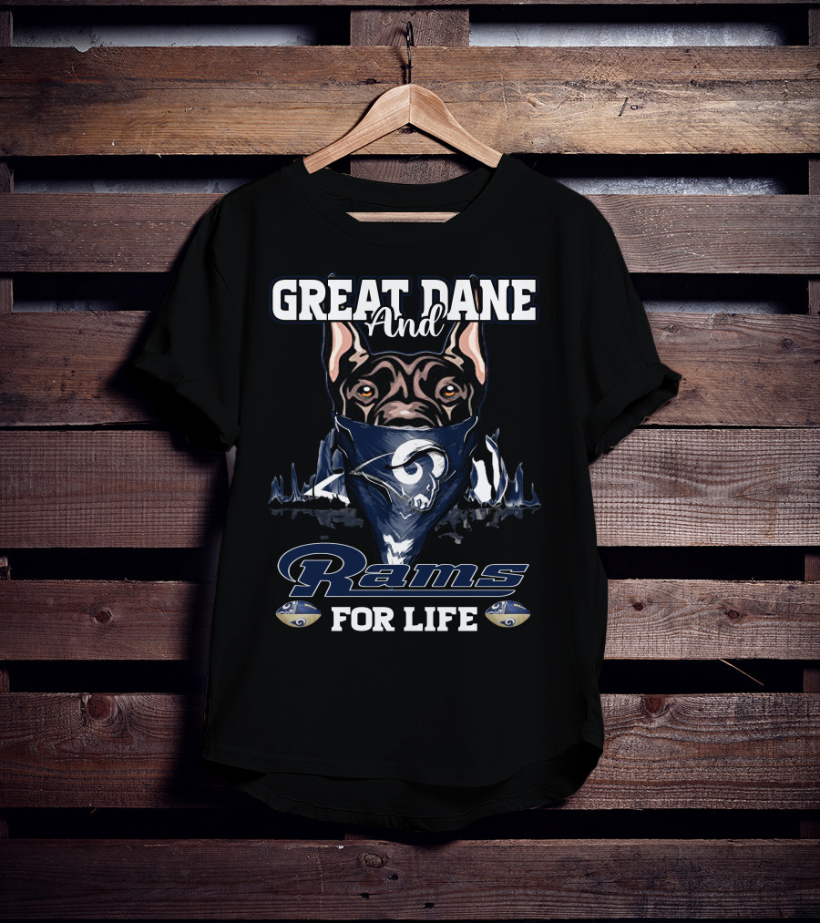 Great Dane And Rams For Life T-Shirt