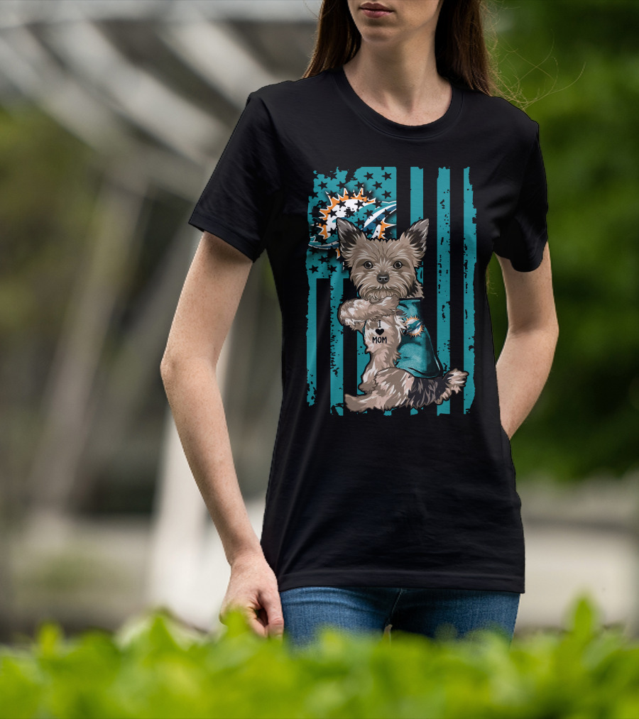 Yorkshire Terrier I Love Mom Miami Dolphins T-Shirt