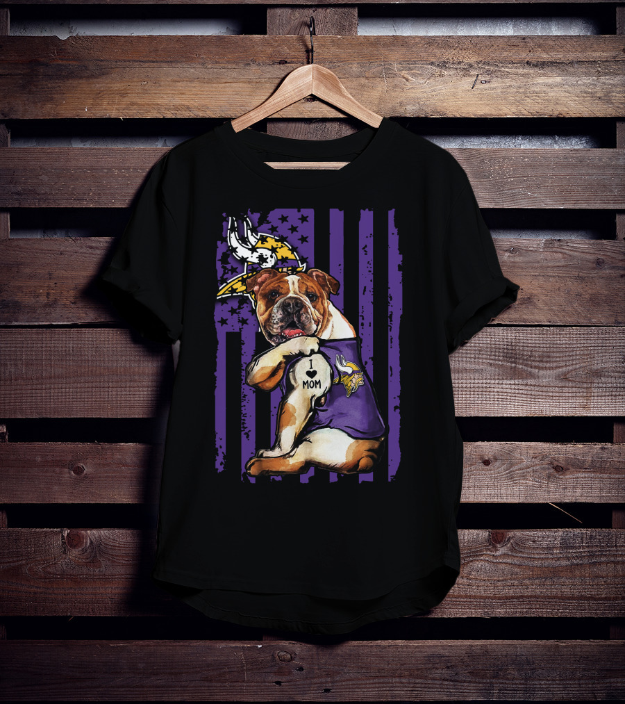 Bulldog I Love Mom Minnesota Vikings T-Shirt