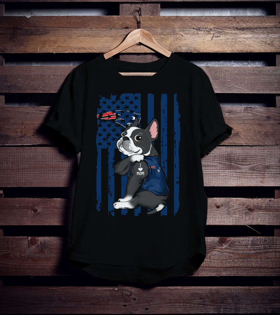 Boston Terrier I Love Mom New England Patriots Football Fan T-Shirt