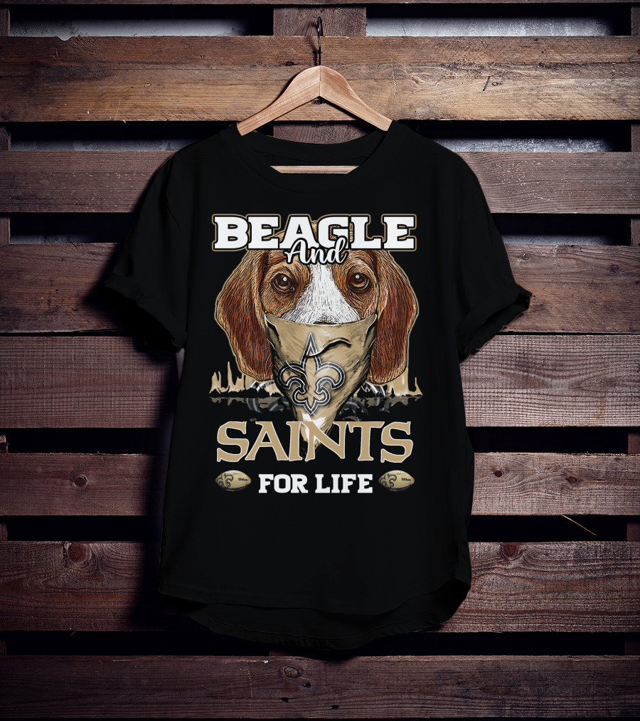 Beagle And Saints For Life T-Shirt