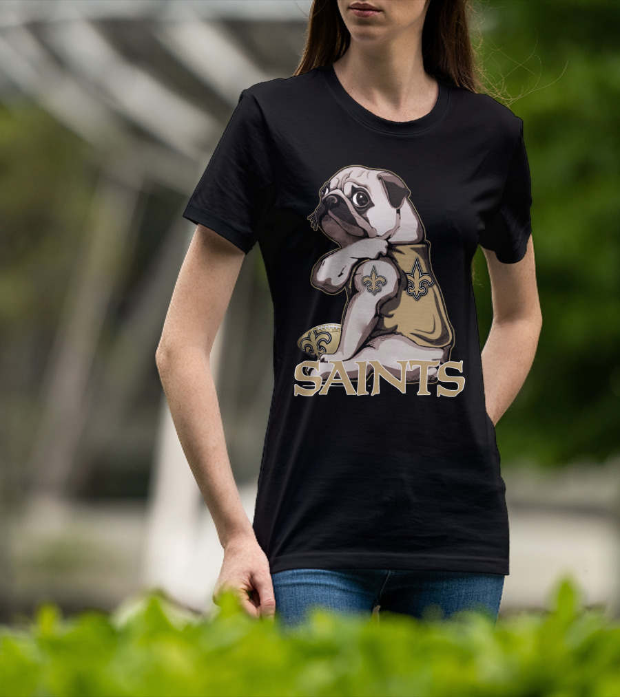 Pug Wearing New Orleans Saints Jersey With Fleur-de-Lis Tattoo And Football T-Shirt