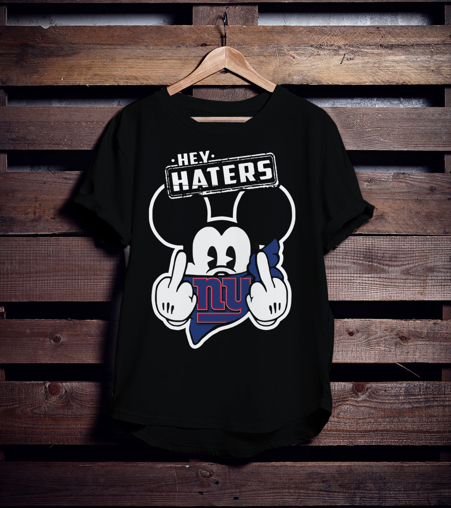 Hey Haters Mick V2 New York Giants T-Shirt