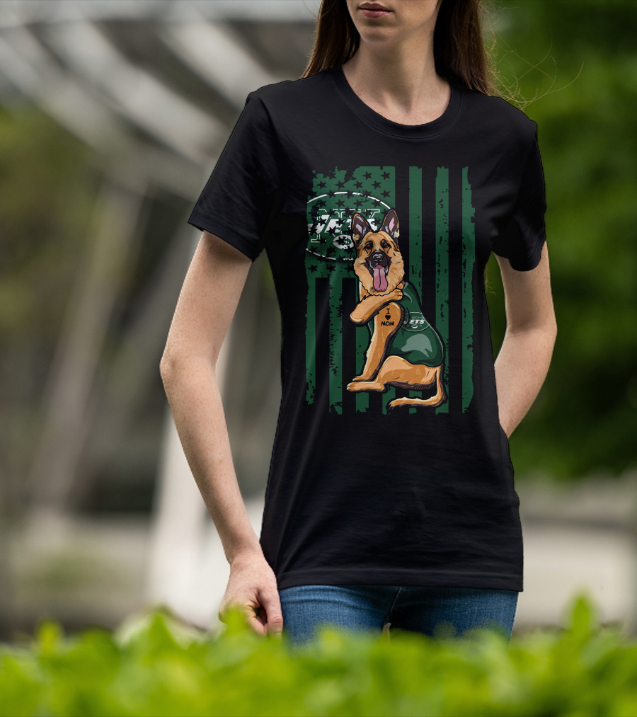 German Shepherd I Love Mom New York Jets Fan USA Flag T-Shirt