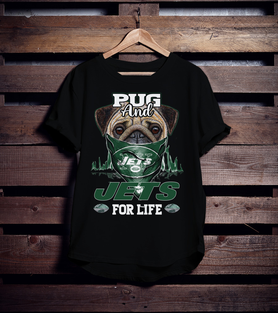 Pug And Jets For Life T-Shirt