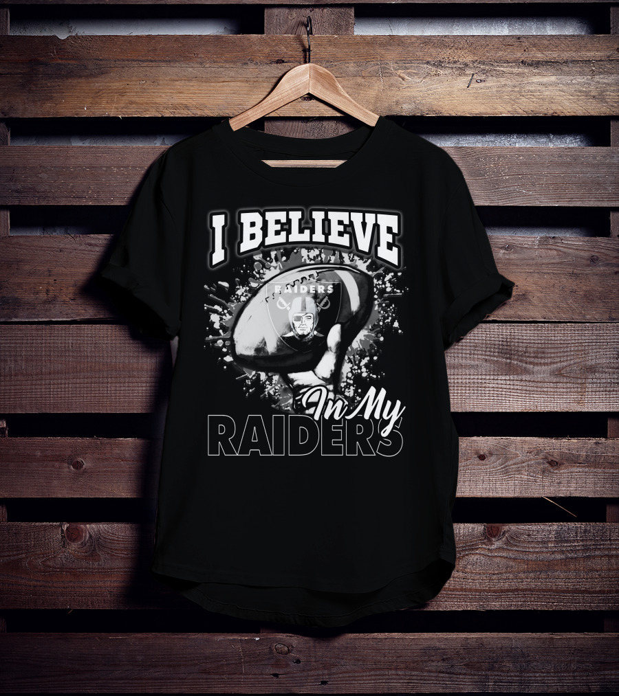 I Believe In My Raiders T-Shirt