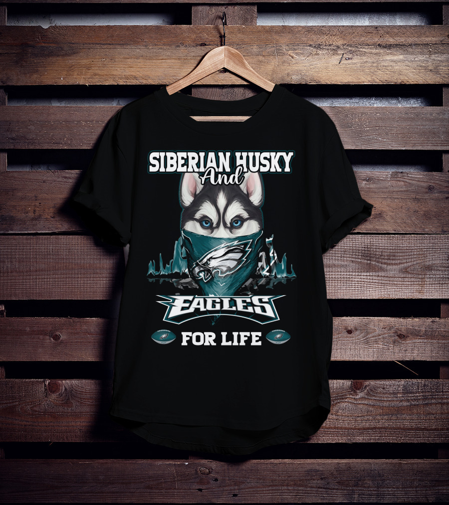 Siberian Husky And Eagles For Life T-Shirt