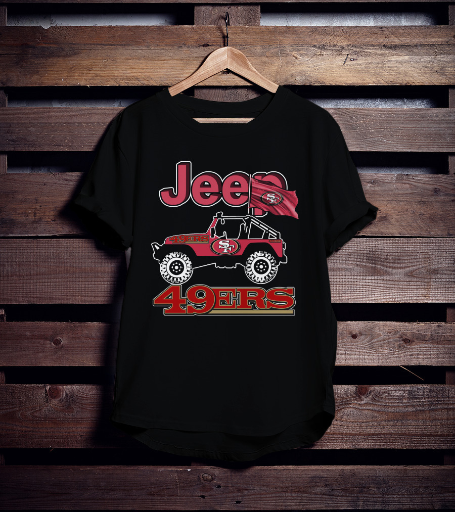 Jeep 49ers San Francisco Sf Flag Logo On Red Off-Road Vehicle T-Shirt
