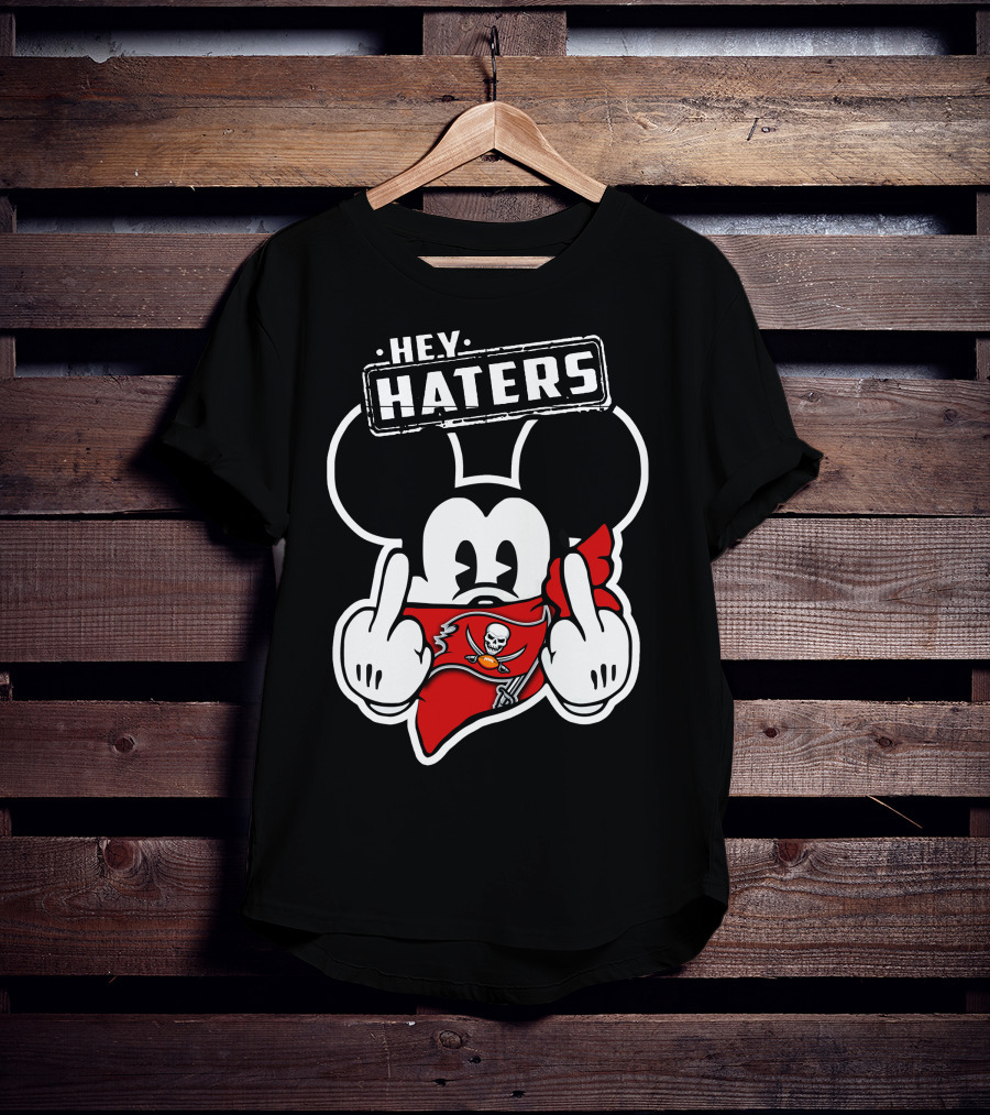 Hey Haters Mick V2 Tampa Bay Buccaneers T-Shirt