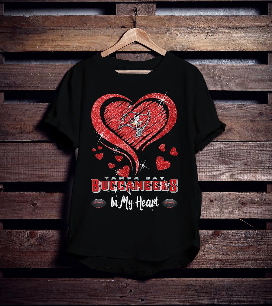 Tampa Bay Buccaneers In My Heart Sparkling Love Football T-Shirt