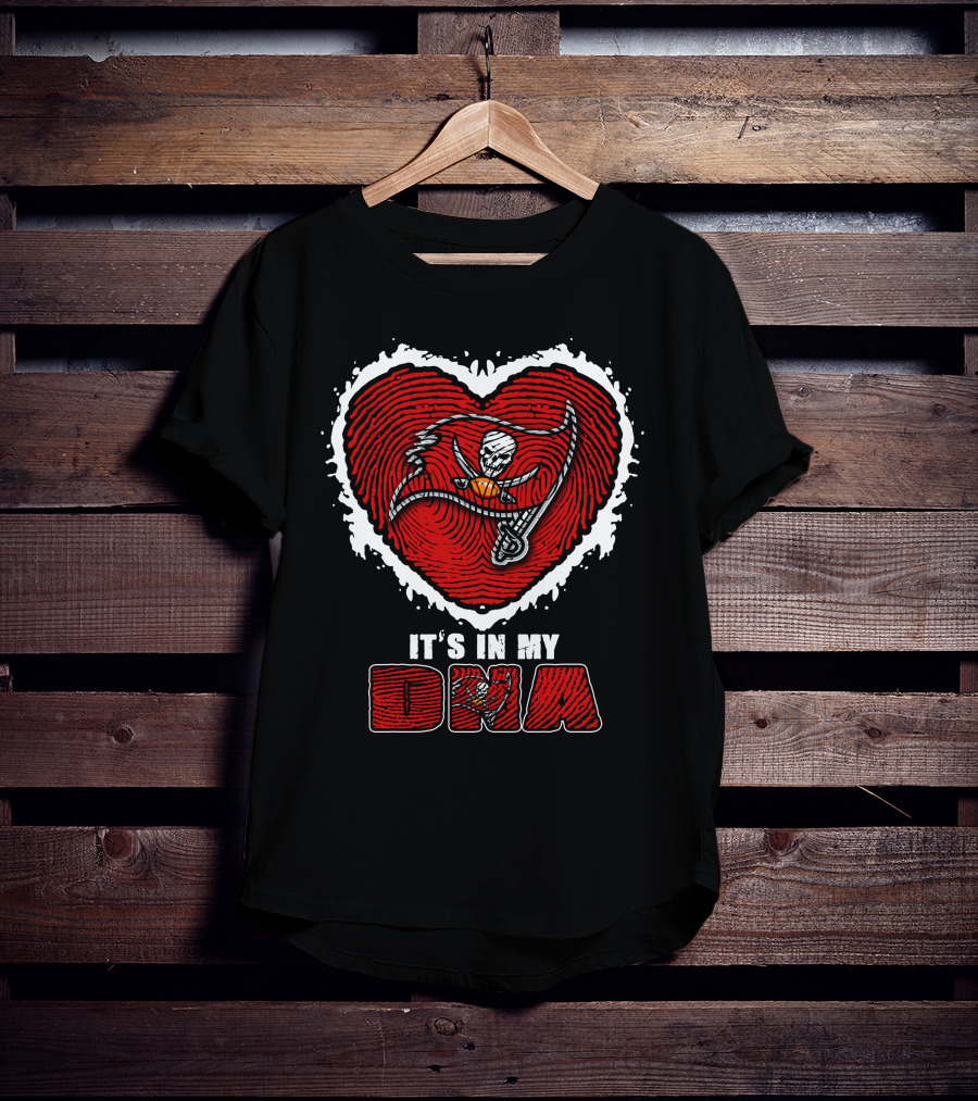 It's In My DNA Tampa Bay Buccaneers T-Shirt