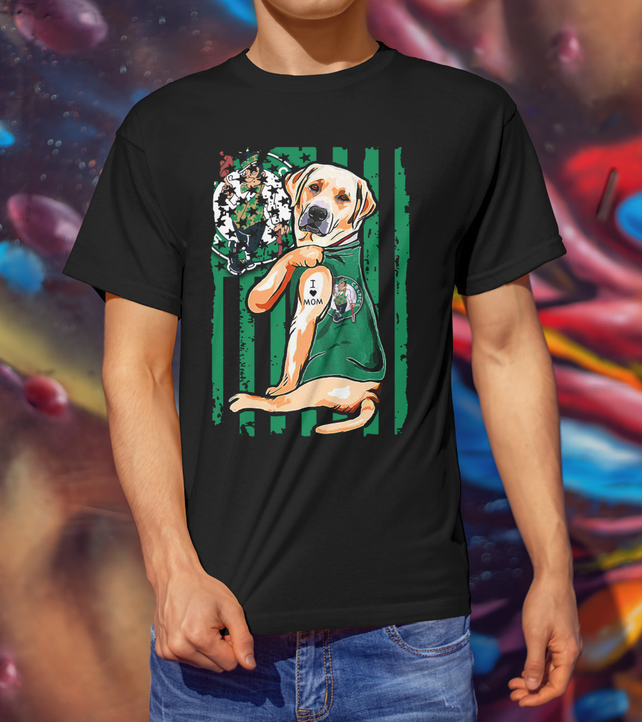 Labrador Retriever I Love Mom Boston Celtics Fan T-Shirt