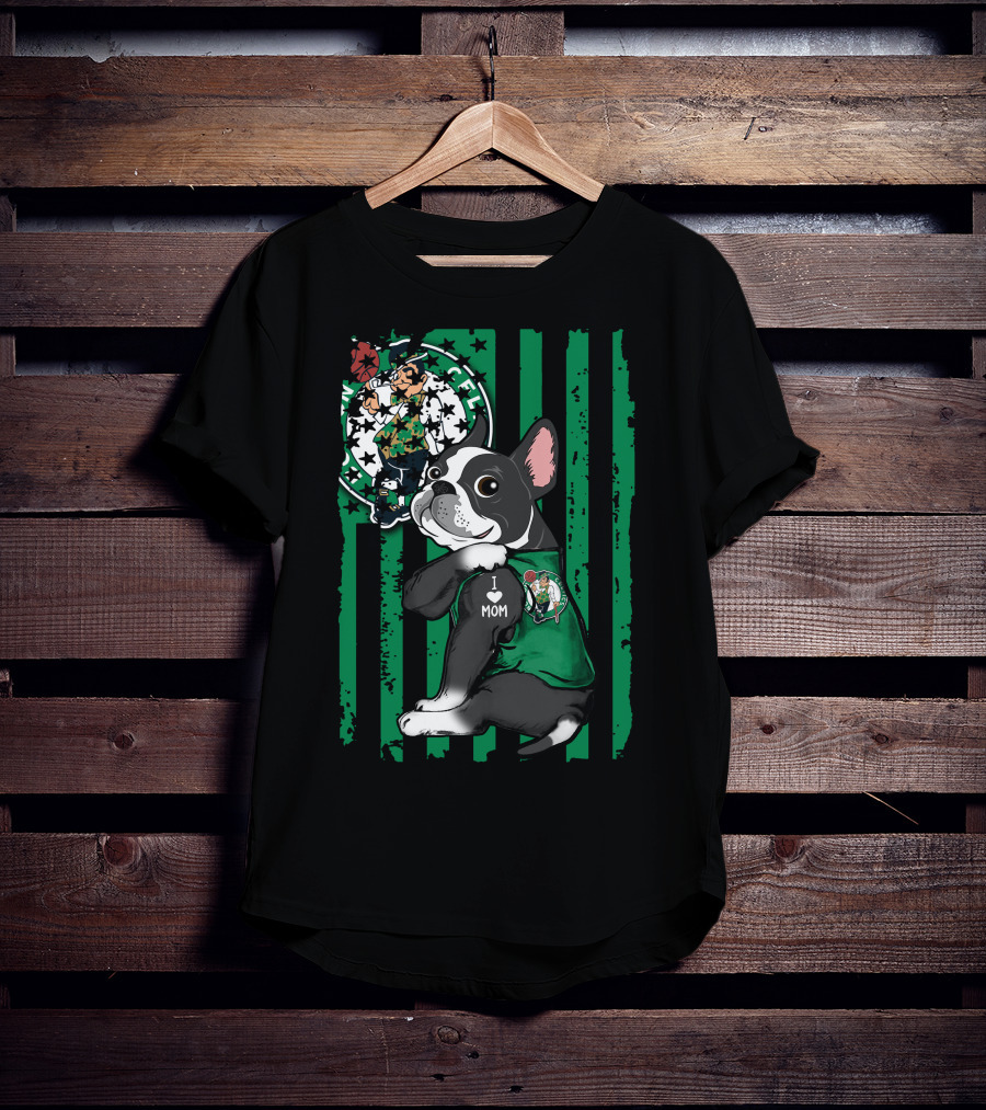 Boston Terrier I Love Mom Celtics Fan Green Stripes T-Shirt
