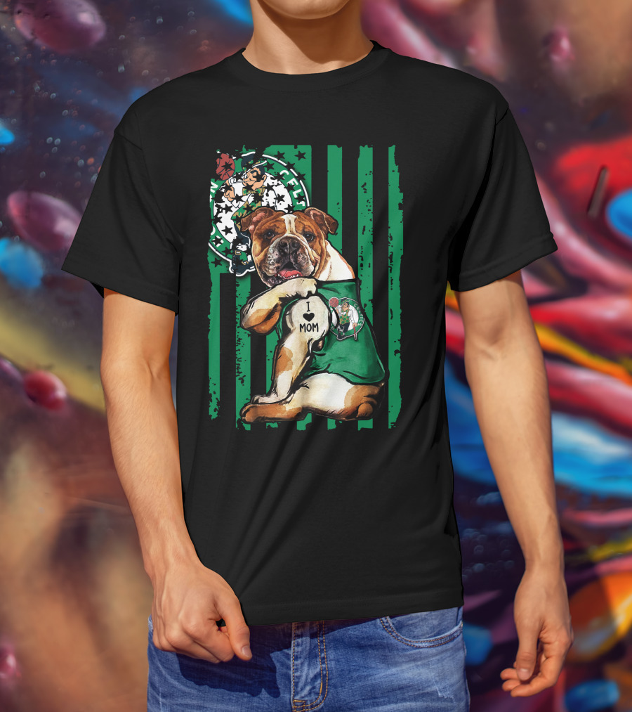 Bulldog Boston Celtics I Love Mom Green Stripes Basketball T-Shirt