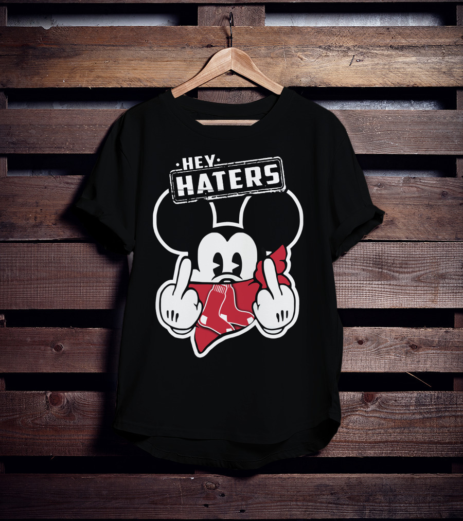 HEY HATERS Mickey Boston Red Sox T-Shirt