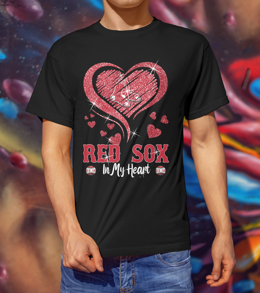 Red Sox In My Heart Boston T-Shirt