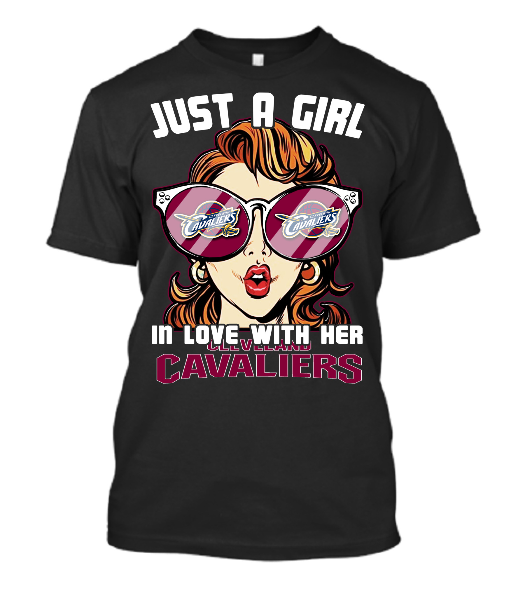 Just A Girl IN Love With Her Cleveland Cavaliers T-Shirt